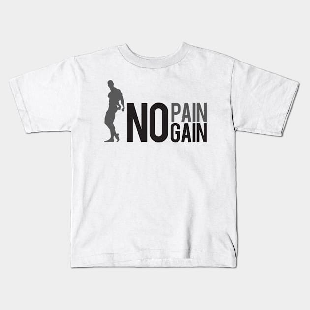 No pain no gain Kids T-Shirt by nektarinchen